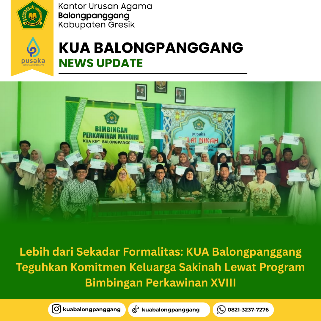 Lebih dari Sekadar Formalitas: KUA Balongpanggang Teguhkan Komitmen Keluarga Sakinah Lewat Program Bimbingan Perkawinan