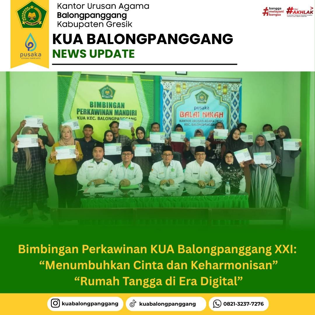 Bimbingan Perkawinan KUA Balongpanggang XXI: “Menumbuhkan Cinta dan Keharmonisan Rumah Tangga di Era Digital”
