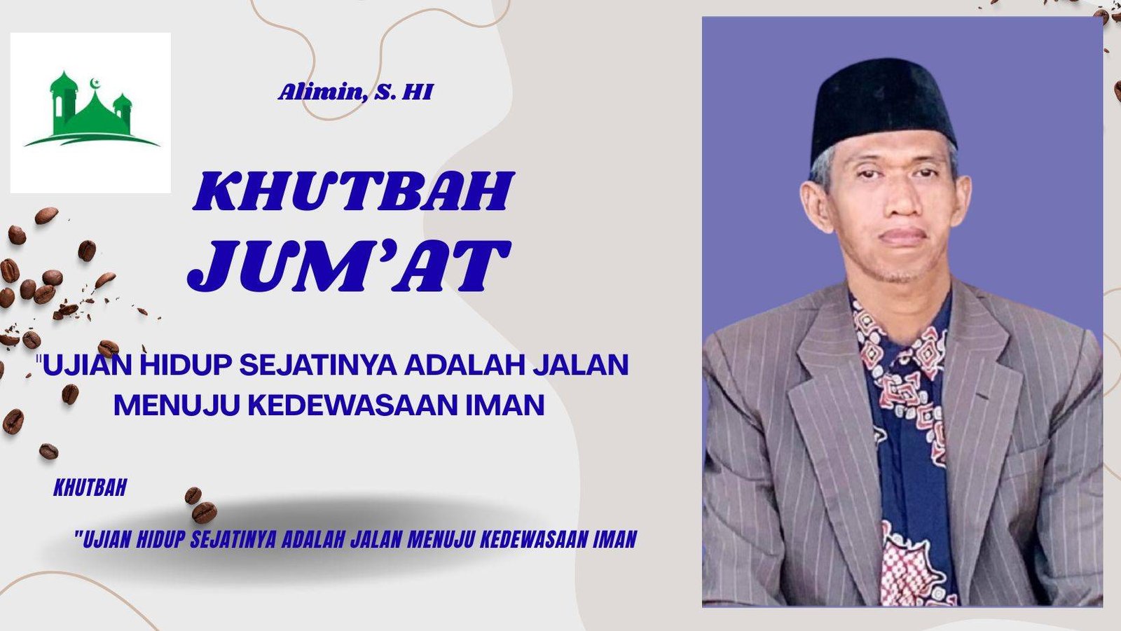UJIAN HIDUP SEJATINYA ADALAH JALAN MENUJU KEDEWASAAN IMAN 