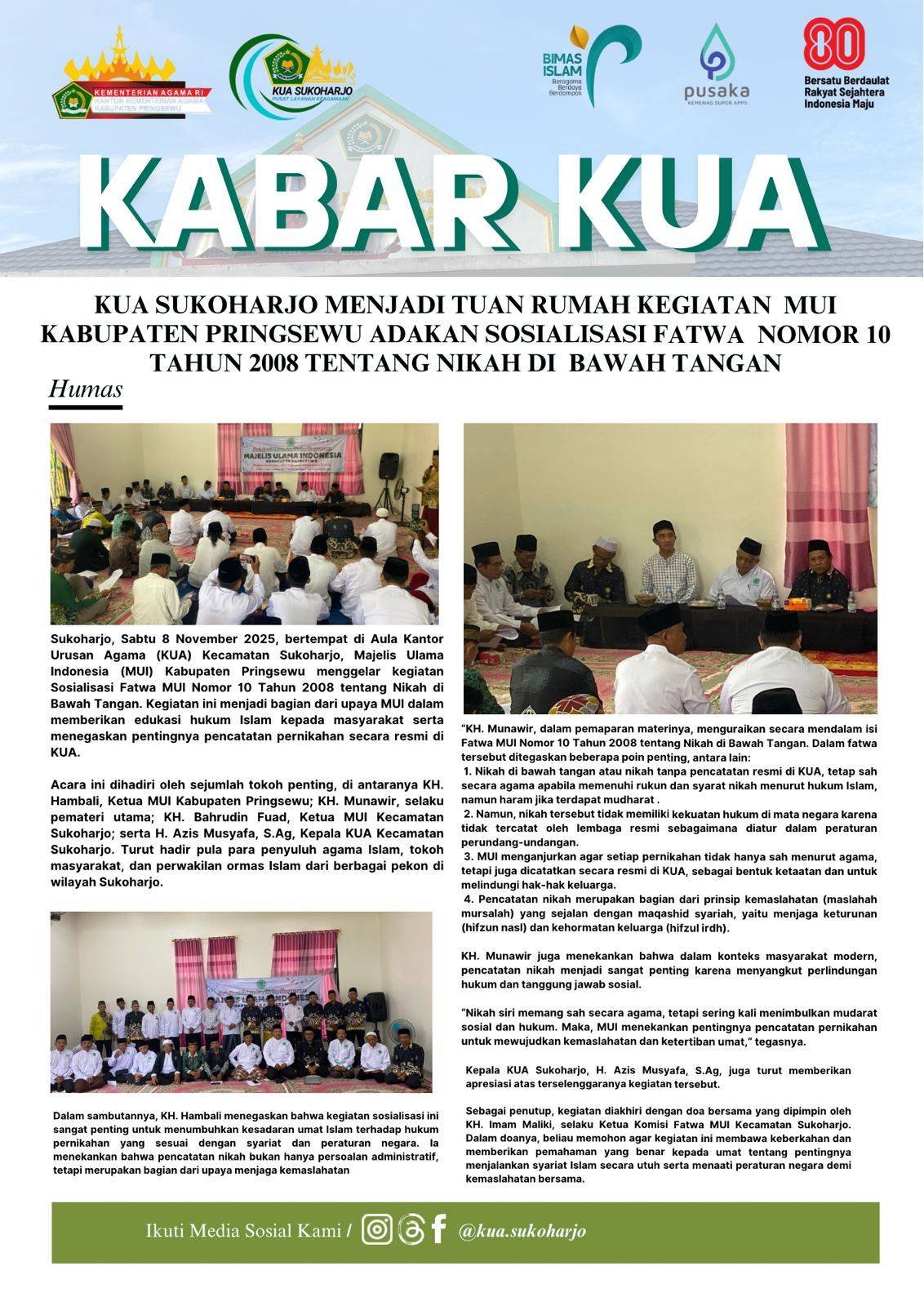 KUA Sukoharjo menjadi tuan rumah Sosialisasi Fatwa nomer 10 Tahun 2008 tentang Nikah di bawah tangan yang di adakan oleh MUI