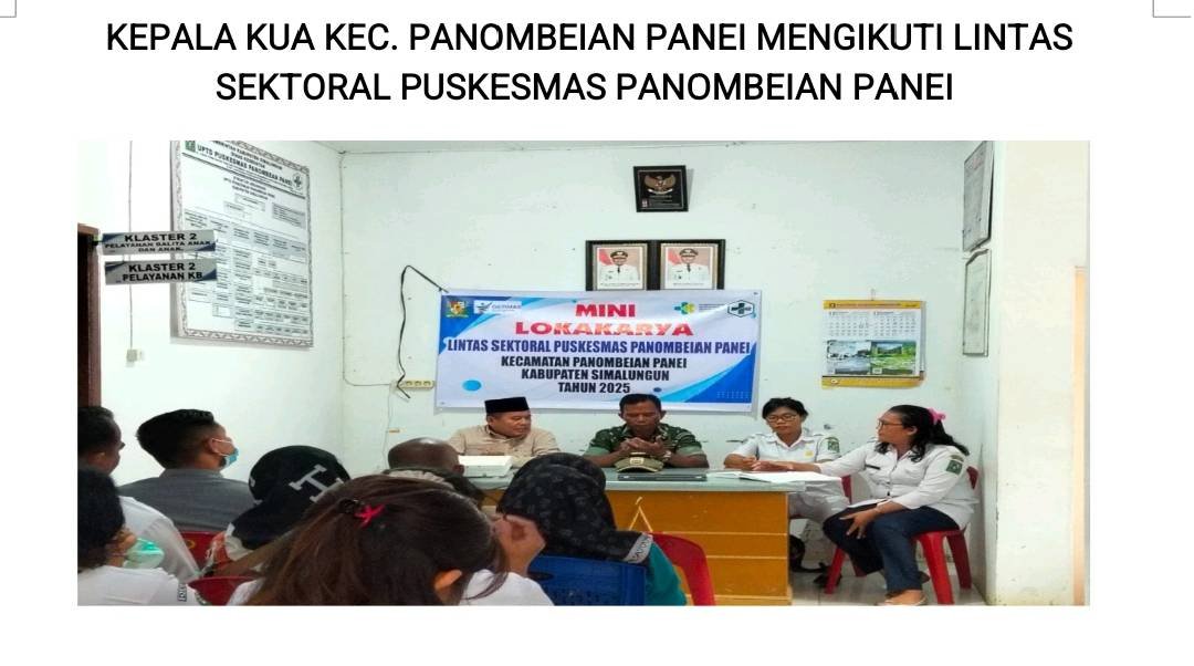 Ka KUA Panombeian Panei Ikuti Koordinasi Lintas Sektoral Bersama Puskesmas Panombeian Panei 