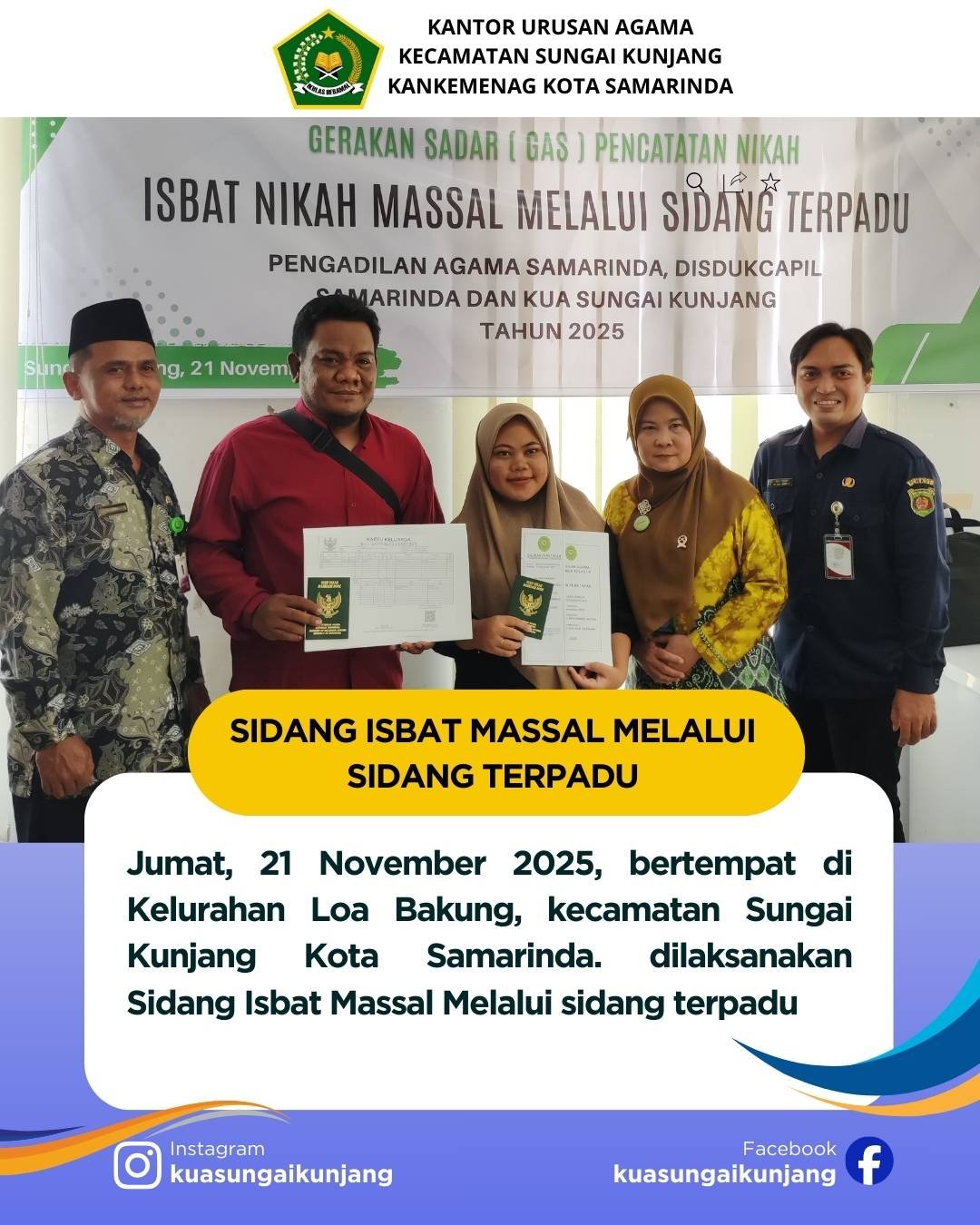 KUA Sungai Kunjang Bersinergi Untuk Laksanakan kegiatan Gerakan Sadar Pencatatan Nikah (GAS) berupa sidang isbat nikah massal melalui sidang terpadu