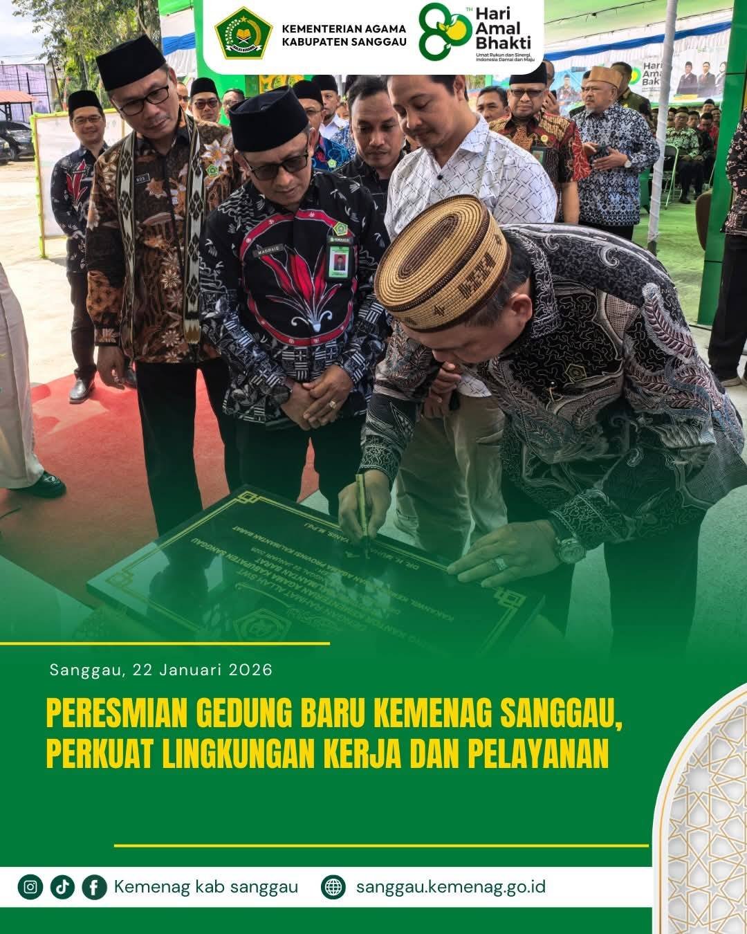 PERESMIAN GEDUNG BARU KEMENAG KAB SANGGAU PROV KALBAR