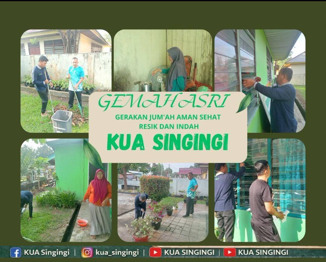 Ka KUA dan ASN KUA Singingi Gelar GEMAH ASRI di Kantor dan Lingkungan KUA Singingi