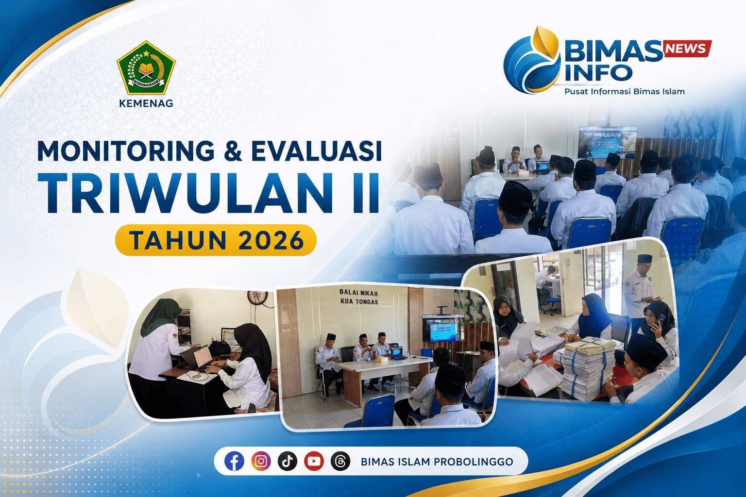 Tingkatkan Mutu Pelayanan, Seksi Bimas Islam Kemenag Probolinggo Gelar Monev di 24 KUA