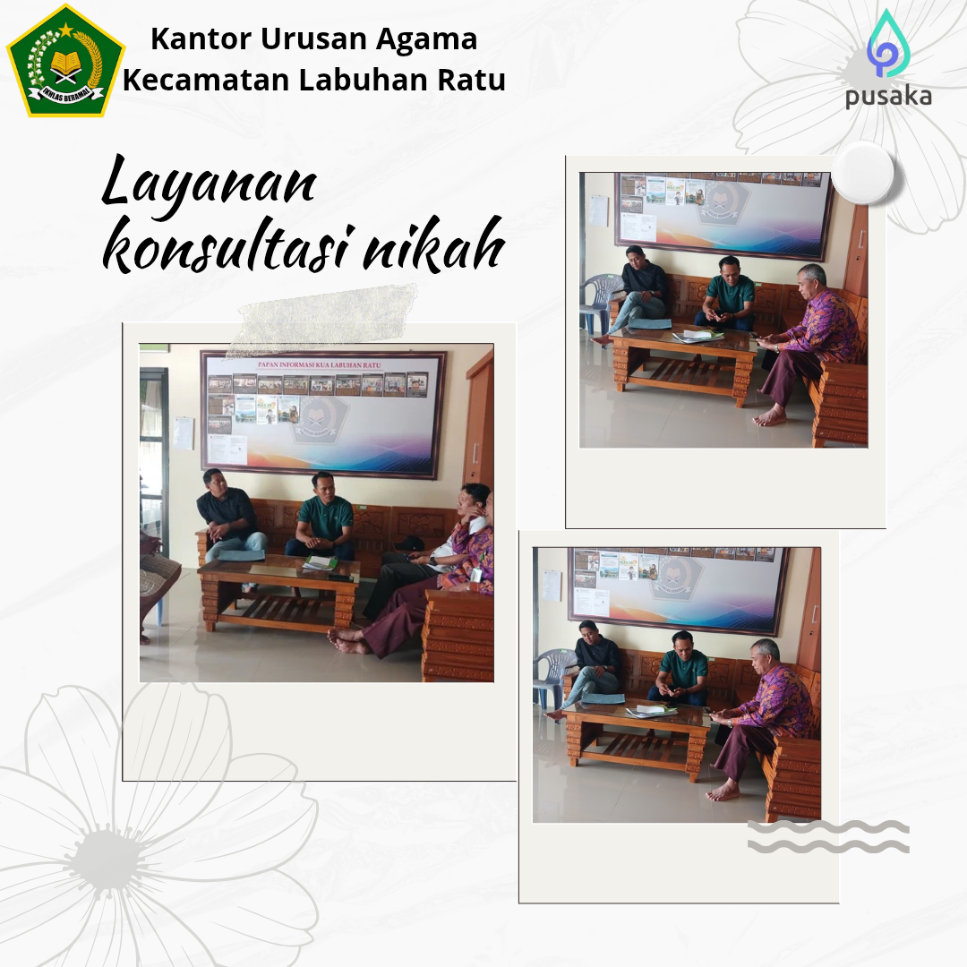Menuju Halal, KUA Labuhan Ratu Layani Konsultasi Nikah