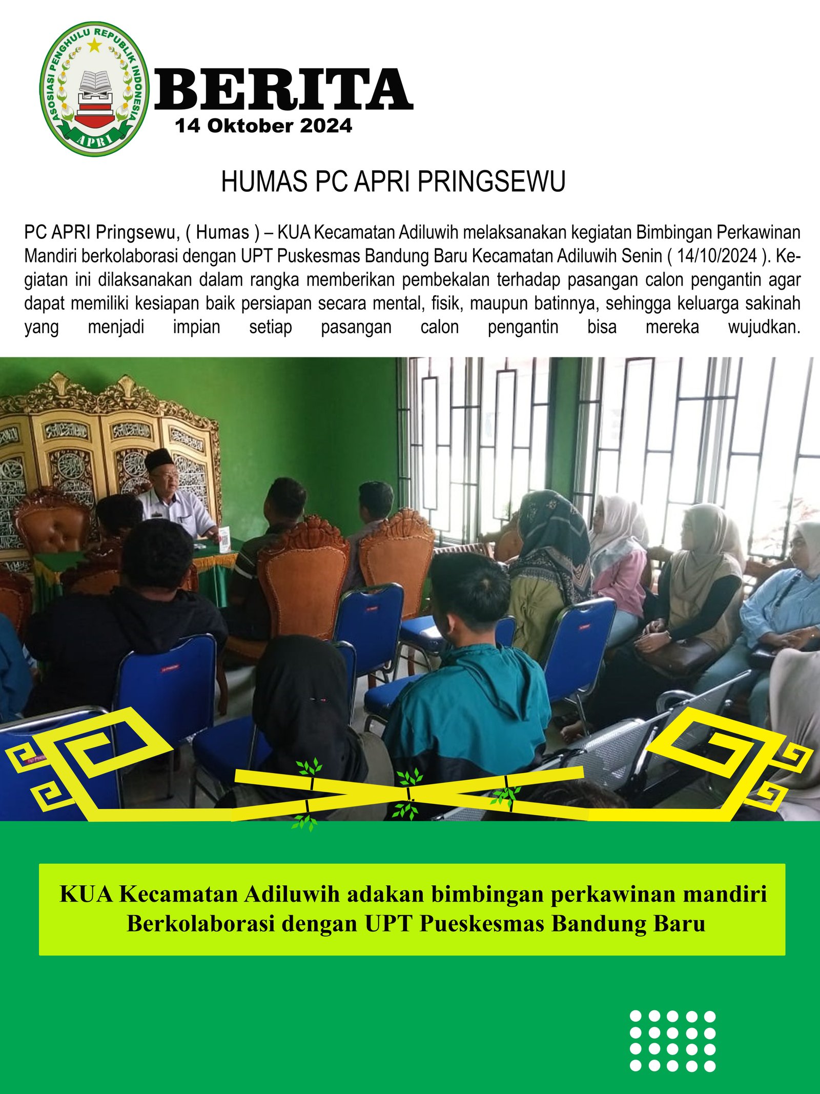 KUA ADILUWIH KOLABORASI DENGAN UPT PUSKESMAS BANDUNG BARU ADAKAN BIMBINGAN PERKAWINAN MANDIRI