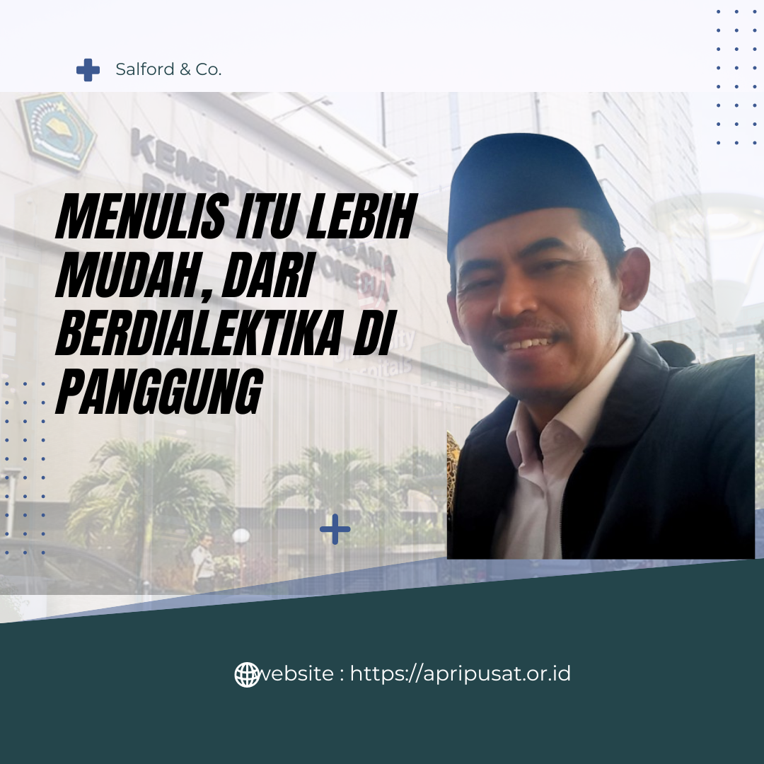 Lebih Mudah Menyusun Kata dalam Tulisan daripada Berdialektika di Panggung