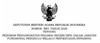 KMA NOMOR 649 TAHUN 2020 PEDOMAN PENGANGKATAN PEGAWAI NEGERI SIPIL DALAM JABATAN FUNGSIONAL PENGHULU MELALUI PENYESUAIAN / INPASSING