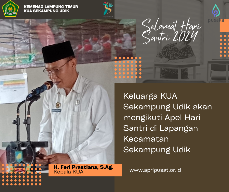 Keluarga KUA Sekampung Udik Siap Ikuti Apel Peringatan Hari Santri 2024 di Pugung Raharjo