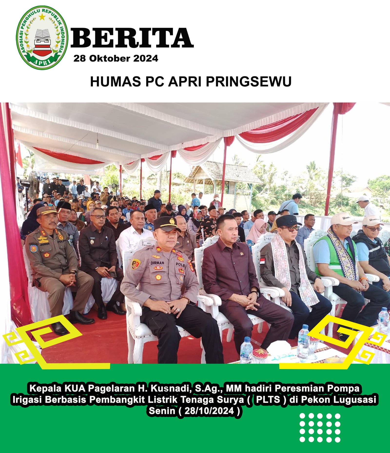 KEPALA KUA Pagelaran Hadiri Peresmian Pompa Irigasi Berbasis Pembangkit Listrik Tenaga Surya (PLTS) di Pekon Lugusari 