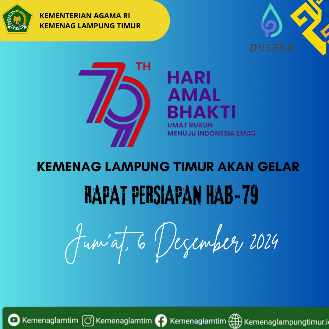 Kemenag Lampung Timur Bersiap Meriahkan Peringatan Hari Amal Bhakti ke-79