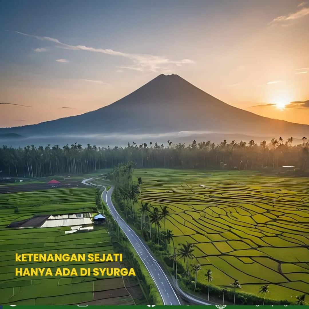 Renungan Jumat: Ketenteraman Sejati Hanya ada di Surga