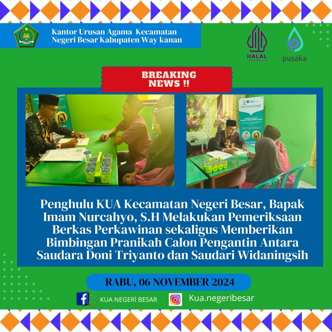 KUA Kecamatan Negeri Besar Melayani Daftar Nikah dan Bimbingan Perkawinan