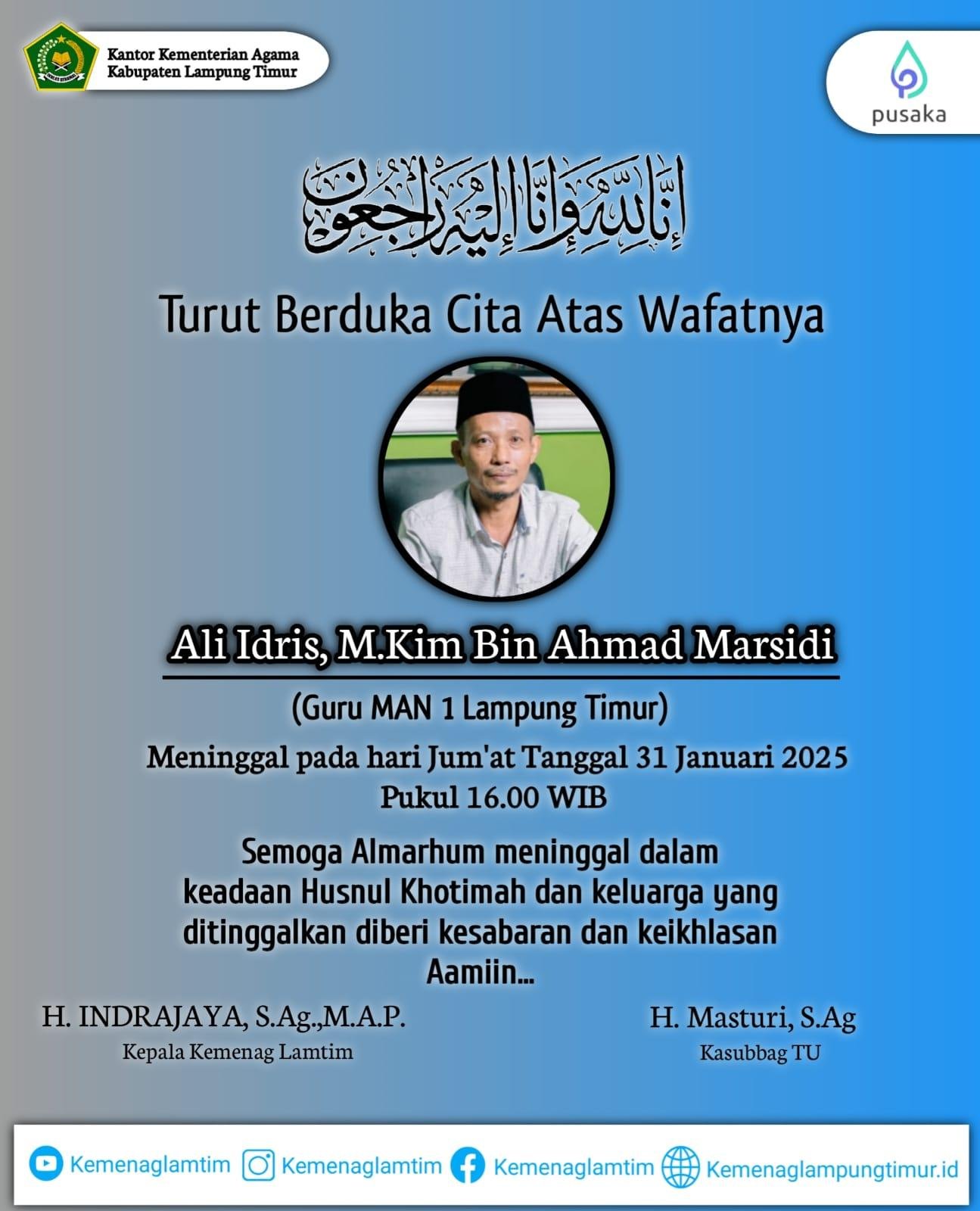 Kepala Kemenag Lampung Timur: Indonesia Kehilangan Guru Hebat!  