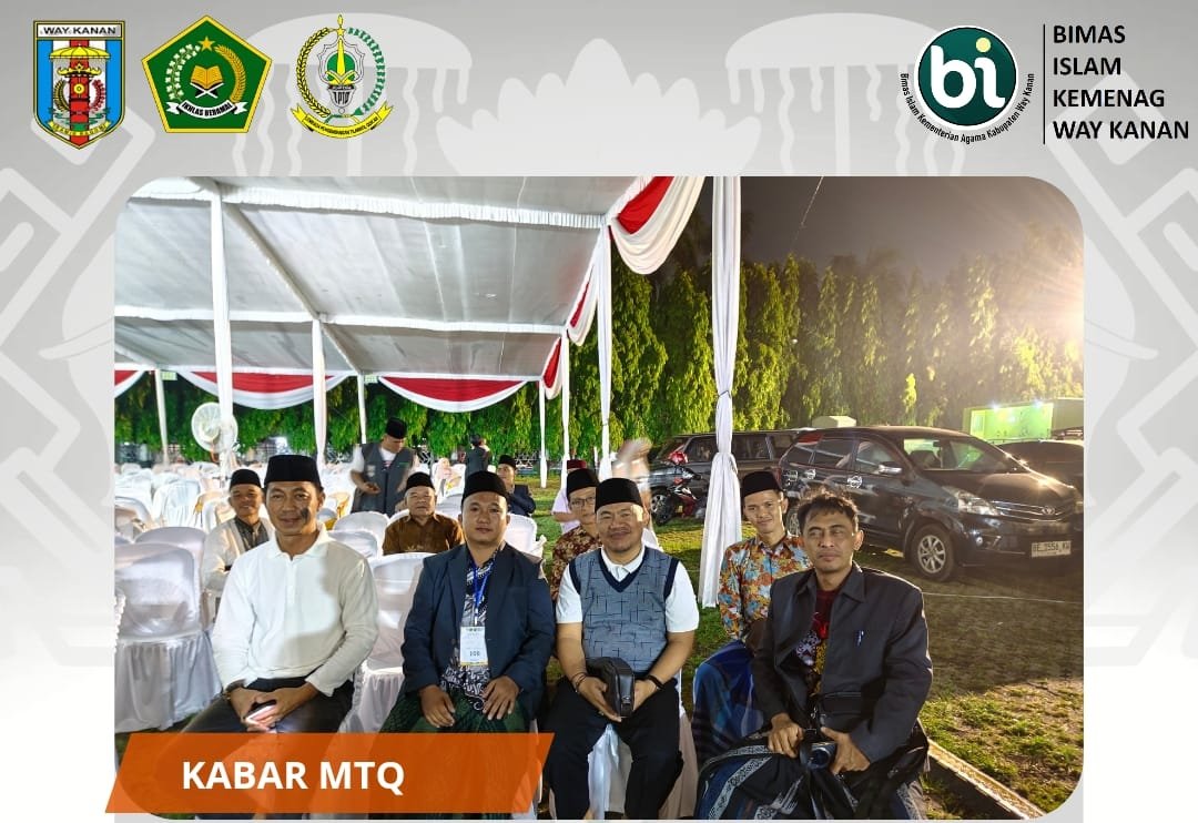 Kakankemenag Way Kanan Dampingi Miki Pada Babak Penyisihan Cabang Tilawah