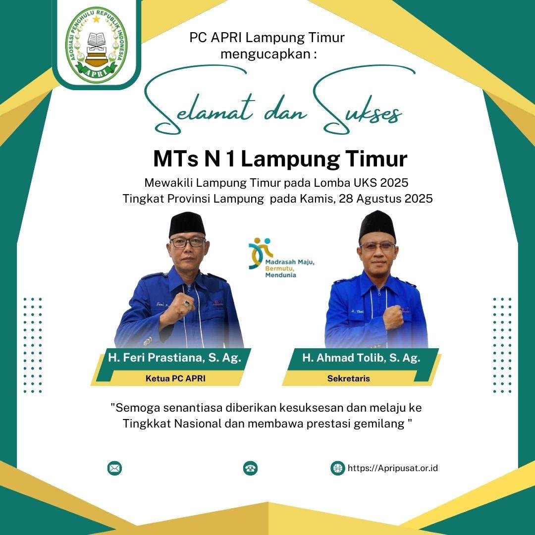 Ketua PC APRI Lampung Timur Ucapkan Selamat kepada MTsN 1 Lampung Timur
