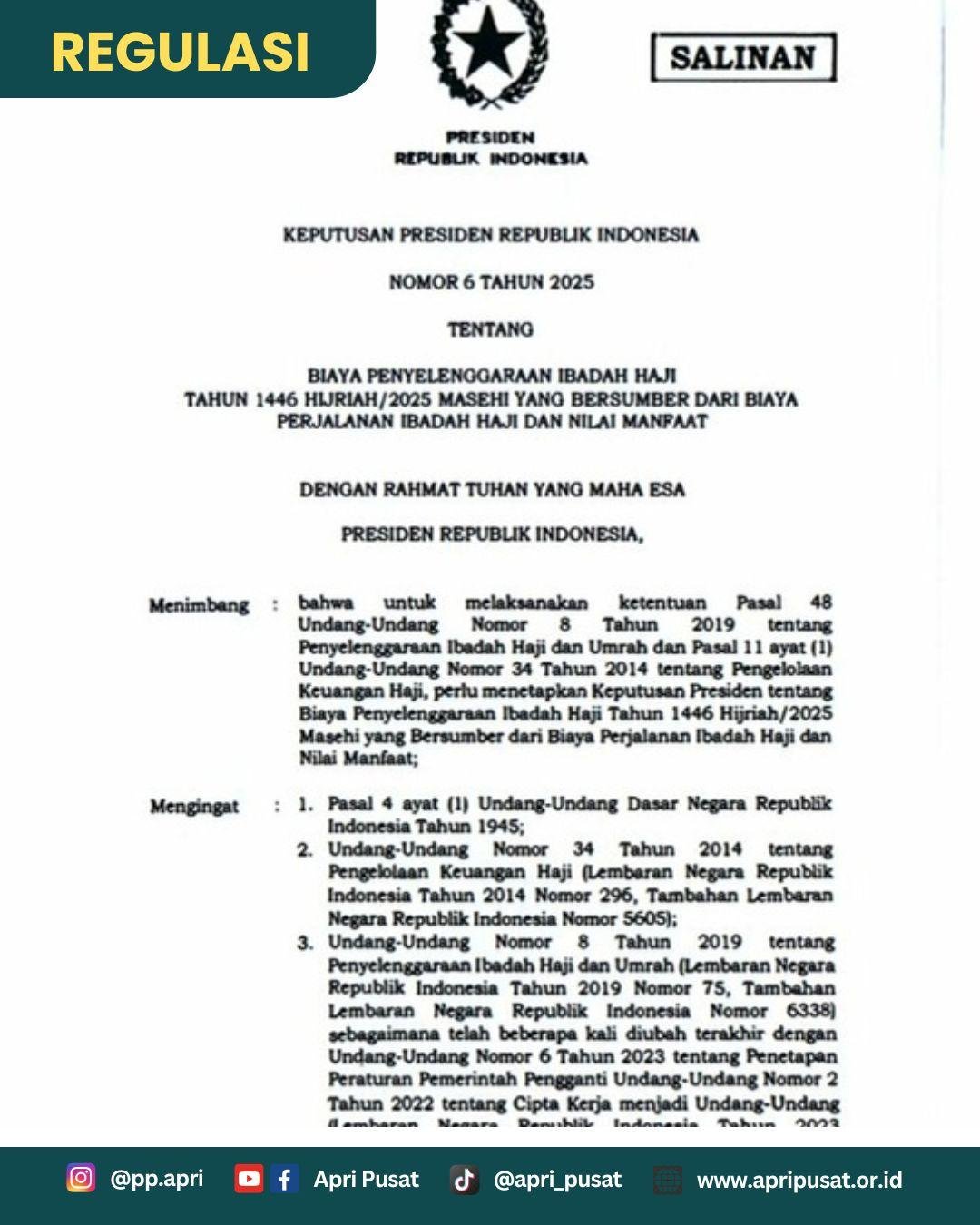 Keputusan Presiden Republik Indonesia Nomor 6 Tahun 2025 tentang Biaya Penyelenggaraan Ibadah Haji Tahun 1446 Hijriah/2025 Masehi: