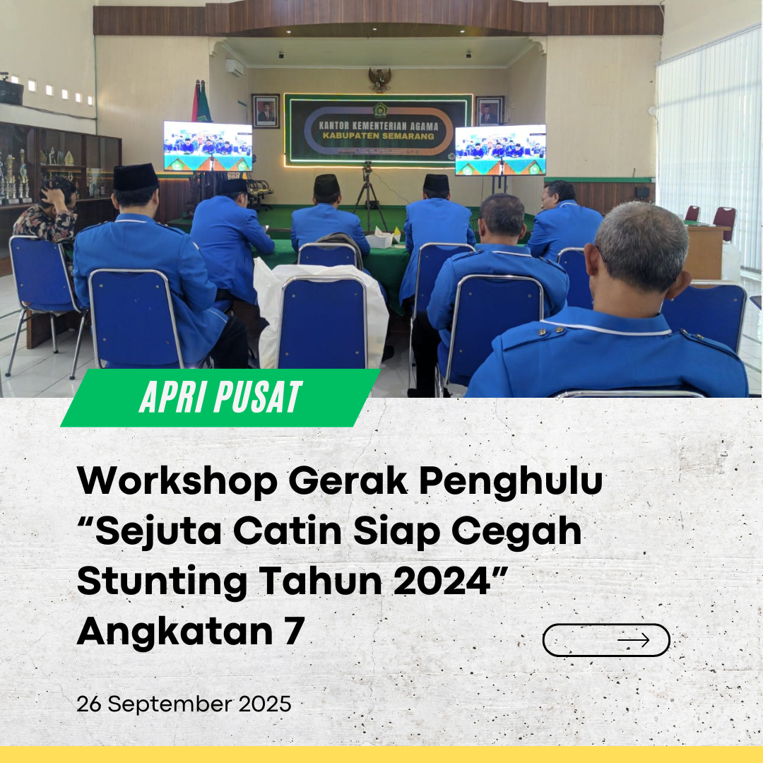 Workshop Gerak Penghulu “Sejuta Catin Siap Cegah Stunting Tahun 2024” Angkatan 7